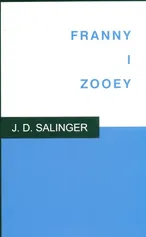 Franny i Zooey - Outlet - J.D. Salinger