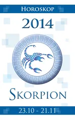 Skorpion Horoskop 2014 - Miłosława Krogulska