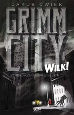 Grimm City Wilk! - Outlet - Jakub Ćwiek