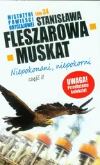 Mistrzyni powieści obyczajowej 34 Niepokonani niepokorni część 2 - Outlet - Stanisława Fleszarowa-Muskat