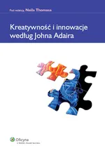 Kreatywność i innowacje według Johna Adaira