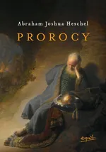 Prorocy - Outlet - Heschel Abraham Joshua