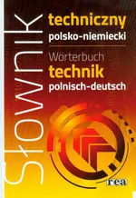 Słownik techniczny polsko- niemiecki - Irene Kroll