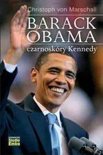 Barack Obama czarnoskóry Kennedy - Christoph Marschall