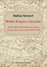 Wielkie Księstwo Litewskie - Outlet - Mathias Niendorf