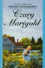 Czary Marigold - Montgomery Lucy Maud