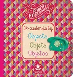 Przedmioty, Objects, Objets, Objetos - Robert Romanowicz