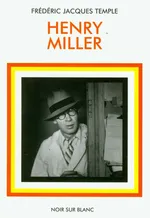 Henry Miller - Temple Frederic Jacques