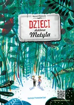 Dzieci doktora Motyla - Wojciech Mikołuszko