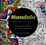 Mandala Książka do kolorowania - Cher Kaufmann
