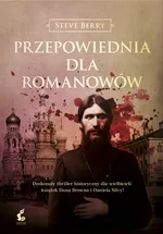 Przepowiednia dla Romanowów - Outlet - Steve Berry