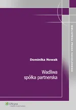 Wadliwa spółka partnerska - Dominika Nowak