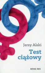 Test ciążowy - Jerzy Alski