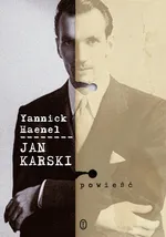 Jan Karski - Outlet - Yannick Haenel