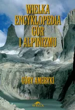 Wielka encyklopedia gór i alpinizmu Tom 4 - Outlet