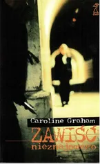 Zawiść nieznajomego - Caroline Graham