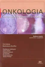 Onkologia Podręcznik dla studentów i lekarzy - Outlet