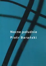 Nocne południe - Piotr Barański