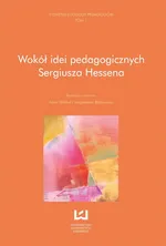 Wokół idei pedagogicznych Sergiusza Hessena - Outlet