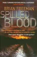 Spilled blood - Brian Freeman