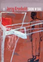 Skok w dal - Outlet - Jerzy Kronhold
