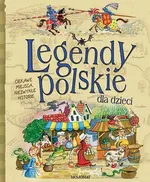 Legendy polskie dla dzieci - Outlet