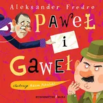 Paweł i Gaweł - Aleksander Fredro