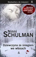 Dziewczyna ze śniegiem we włosach - Nina Schulman