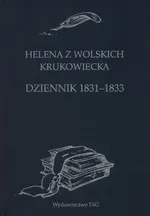 Helena z Wolskich Krukowiecka Dziennik 1831-33