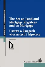Ustawa o księgach wieczystych i hipotece The Act on Land and Mortgage Registers and on Mortgage