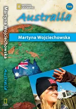 Australia Kobieta na krańcu świata - Martyna Wojciechowska