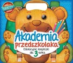 Akademia przedszkolaka Edukacyjne książeczki dla 3-latka