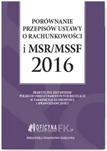 Porównanie przepisów ustawy o rachunkowości i MSR/MSSF 2016 - Grzegorz Magdziarz