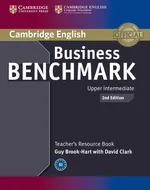 Business Benchmark Upper Intermediate Teacher's Resource Book - Guy Brook-Hart