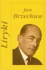 Liryki - Jan Brzechwa