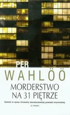 Morderstwo na 31 piętrze - Per Wahloo