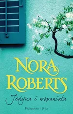 Jedyna i wspaniała - Outlet - Nora Roberts
