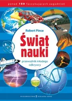 Świat nauki - Robert Pince