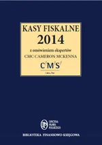 Kasy fiskalne 2014 z omówieniem ekspertów CMS Cameron McKenna