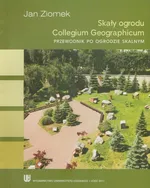 Skały ogrodów Collegium Geographicum - Jan Ziomek
