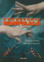 Podręcznik manipulacji - Outlet - Gregory Hartley