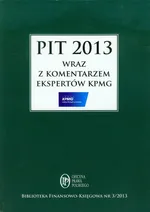 PIT 2013 z komentarzem ekspertów KPMG