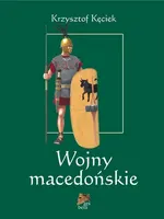 Wojny macedońskie - Outlet - Krzysztof Kęciek