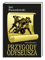 Przygody Odyseusza - Outlet - Jan Parandowski