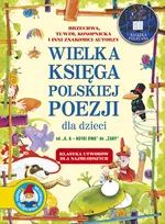 Wielka księga polskiej poezji dla dzieci - Outlet