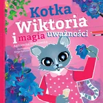 Kotka Wiktoria i magia uważności - Agnieszka Pawłowska