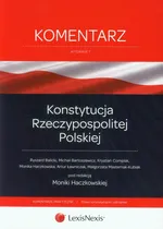 Konstytucja Rzeczypospolitej Polskiej Komentarz - Praca zbiorowa