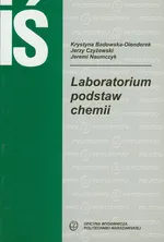 Laboratorium podstaw chemii - Krystyna Badowska-Olenderek