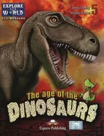 The Age of the Dinosaurs Poziom 5 - Jenny Dooley