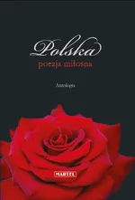 Polska poezja miłosna Antologia - Outlet